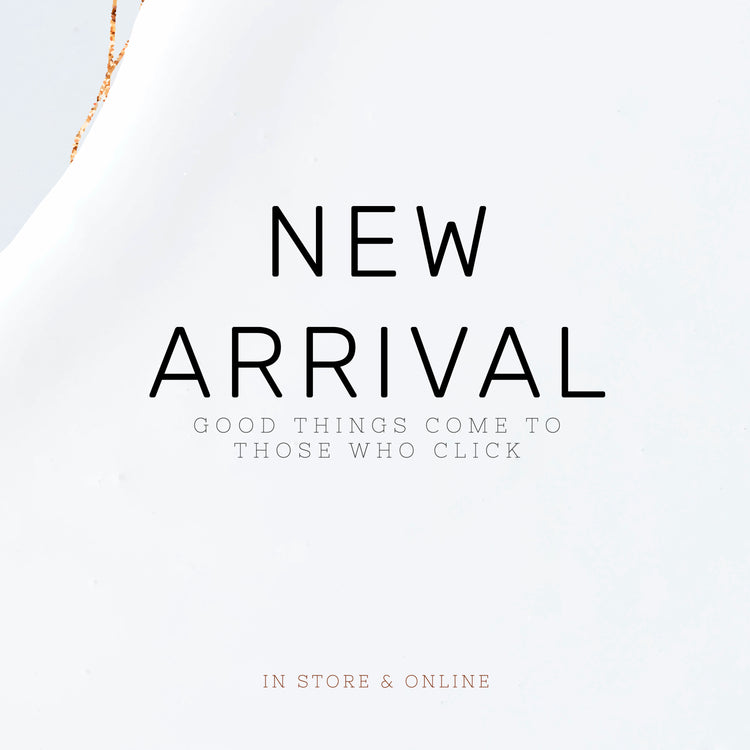 New Arrivals